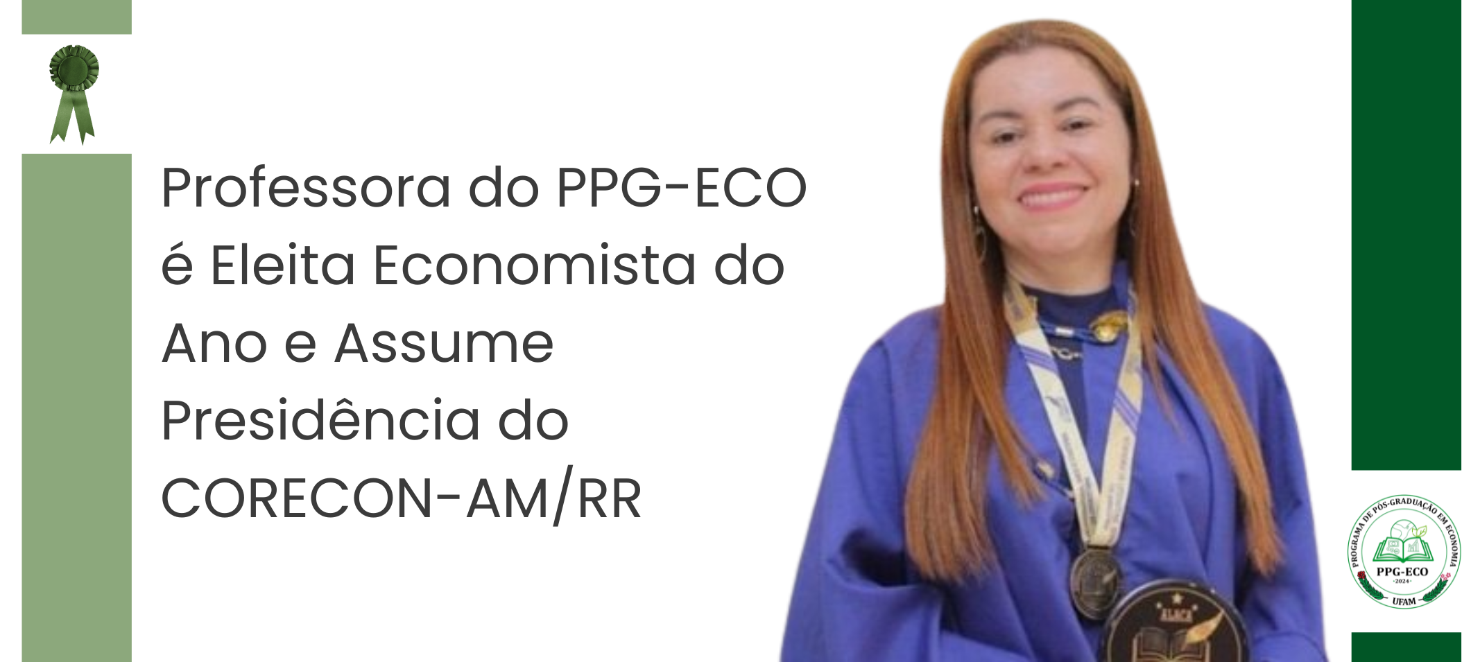 Professora do PPG-ECO é Eleita Economista do Ano e Assume Presidência do CORECON-AM/RR