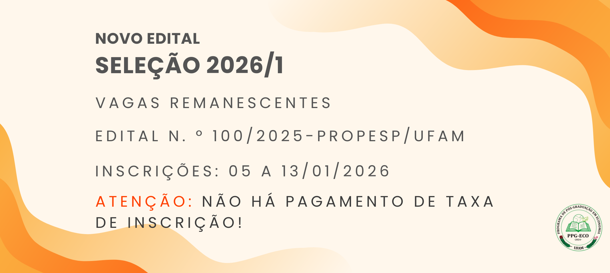 EDITAL Nº 100/2025-PROPESP/UFAM
